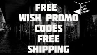 Free Wish Promo Codes – How to get Free Wish Shipping [upl. by Larimor]