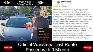 Wanstead Driving Test Route 1238pm  Passed 0 Minors [upl. by Otrebron774]