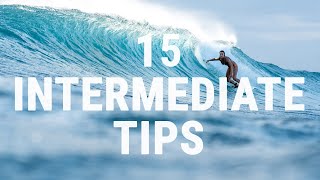 How to Surf  Top 15 Tips for Intermediate Surfers  Improve your Technique [upl. by Corney]