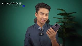 Tech Experts Review  vivo V40 5G [upl. by Kuster]