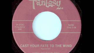 Cast Your Fate to the Wind Vince Guaraldi Trio 1963 Fantasy [upl. by Ketchum]