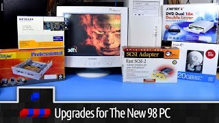 Upgrades for The New Windows 98 PC [upl. by Gino]