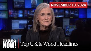 Top US amp World Headlines — November 13 2024 [upl. by Ruddie]