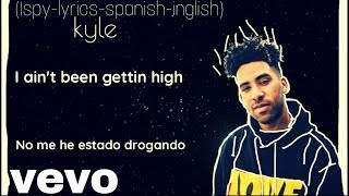 KYLEISpy ftLil YachtyLyricsspanish and english YALMTV [upl. by Kcor]