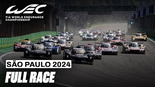 Full Race I 2024 Rolex 6 Hours of São Paulo I FIA WEC [upl. by Brogle]