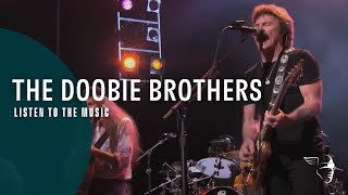 The Doobie Brothers  Listen to the Music Live at Wolf Trap  1080p HD [upl. by Lillywhite892]