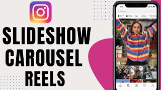 How to make carousel or slideshow reel on instagram [upl. by Ariaic]