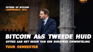 Tuur Demeester  Bitcoin als tweede huid opties aan het begin van een Europese omwenteling [upl. by Hampton]