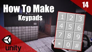 How To Make A HORROR Game In Unity  Keypads  Horror Series Part 014 [upl. by Llenyaj246]