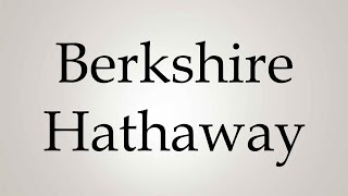 How to Pronounce Berkshire Hathaway [upl. by Enelra]