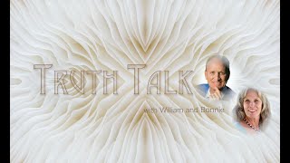 Truth Talk with William Linville amp Bonnie Serratore  Intro [upl. by Hareehat350]