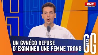 Un gynéco refuse une femme trans  Polémique  quotIls délirent quot [upl. by Marie-Jeanne]