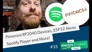 Pimoroni RP2040 Devices ESP32 Alexa Spotify Player Upgradeable Laptop and More [upl. by Dumas]