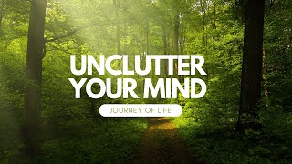 Unclutter your mind Give God control [upl. by Eibba]