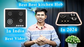 Best Kitchen Hob in India 2024Best Video on YouTubeBest Gas Hob in India 2024 [upl. by Savior]