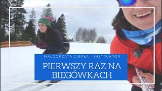 PIERWSZY RAZ NA BIEGÓWKACH  Instruktaż byłej kadrowiczki narciarstwa biegowego [upl. by Raffaj]