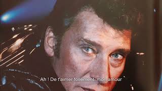 Johnny Hallyday  Taimer follement Version 82  Paroles yanjerdu26 [upl. by Yoo319]