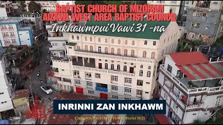 AIZAWL WEST AREA BAPTIST COUNCIL  INRINNI ZAN INKHAWM [upl. by Armstrong]