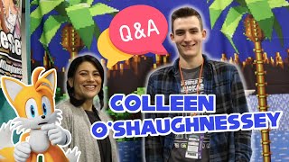 Interview with TAILS  Colleen OShaughnessey QampA [upl. by Aniretac847]