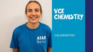 VCE Chemistry  Calorimetry [upl. by Einohpets]