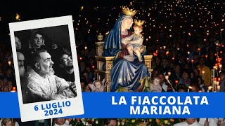 Fiaccolata Mariana  6 luglio 2024 fr Italo Santagostino [upl. by Alarick]