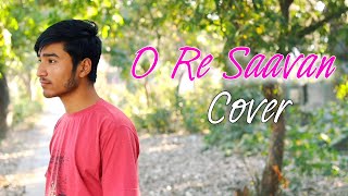 Mitraz  O Re Saavan Cover By FuzAil VOice [upl. by Bunting]