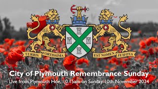 City of Plymouth Remembrance Sunday 2024 from Plymouth Hoe on Sunday 10 November live from 1015am [upl. by Nilreb]