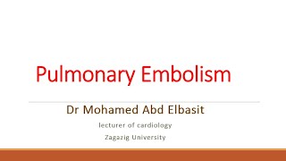 Acute pulmonary embolism section for clinical pharmacy Dr Mohamed Abdelbasit [upl. by Aicek493]