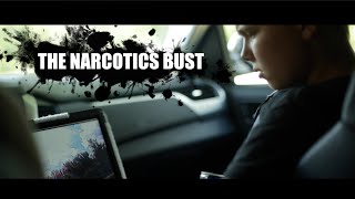 The Narcotic Bust  Official short film [upl. by Peta]