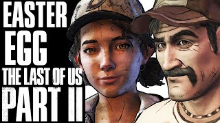 Clementine and Kenny Easter Egg in The Last of Us 2 TLOU PART II The Walking Dead Game Reference [upl. by Nida]