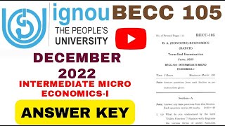 BECC105 IGNOU DECEMBER 2022 ANSWER KEY [upl. by Adnilra]