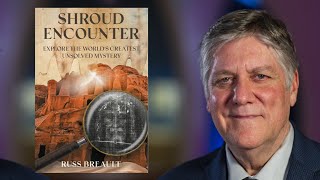 A Conversation with Russ Breault about his new book SHROUD ENCOUNTER Unsolved Mystery [upl. by Hoj]