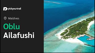 Oblu Ailafushi Resort Maldives  A Complete Tour  Pickyourtrail [upl. by Udell]