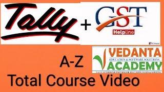 Tally amp GST Complete Course Vedanta Educational Academy  By Urs Ravi Telugu  Secunderabad [upl. by Hearn224]