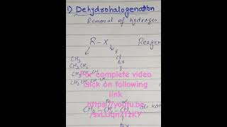 Dehydrohalogenation of alkyl halides Ch8 2nd year chemistry class12 [upl. by Rabjohn284]