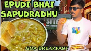 Pattal Bhaji PaoGoa Breakfast 🤤  முதல் முறை tasting 😋 Episode  3 [upl. by Helena]