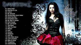 Evanescence Greatest Hits Full Album  Best songs of Evanescence 2021 [upl. by Migeon]