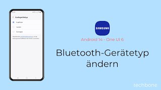 BluetoothGerätetyp ändern  Samsung Android 14  One UI 6 [upl. by Maddi]