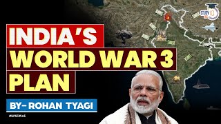 India’s Masterplan for World War 3  Two Front Wars  China  UPSC [upl. by Havens]