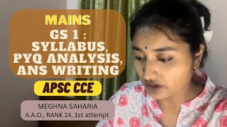 GS 1 Syllabus APSC PYQs Analysis 2 mains answers AssamIndian  APSC CCE mains Meghna Saharia [upl. by Burne]