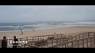 Surf Peniche Meio da Baia [upl. by Aihsenot792]