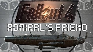 Fallout 4 Unique Weapons  Admirals Friend [upl. by Gayl399]