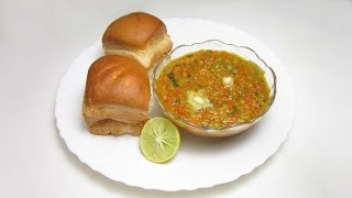 Recipe  Pav Bhaji in Amazing Way [upl. by Sedgewick]