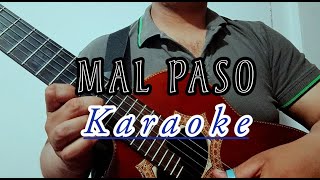 Mal Paso Karaoke  Requinto y Guitarra [upl. by Aicilic]