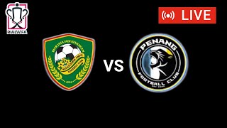 🔴KEDAH DARUL AMAN FC VS PENANG FC  PIALA FA 2023 [upl. by Wahkuna]