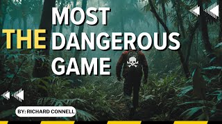 The Most Dangerous Game  Free Audiobook  Full Length  By Richard Connell [upl. by Revert]