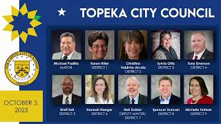 Topeka City Council October 3rd 2023 [upl. by Tarrsus]