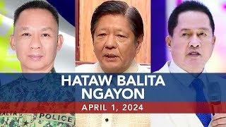 UNTV Hataw Balita Ngayon  April 1 2024 [upl. by Nasho]