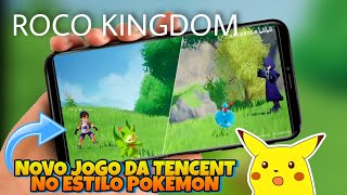 ROCO KINGDOM VAI SER O POKEMON DA TENCENT PARA ANDROID [upl. by Aipotu]