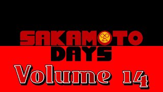 SAKAMOTO DAYS Readthrough  Volume 14  Bizarre Data [upl. by Yelrebmik]